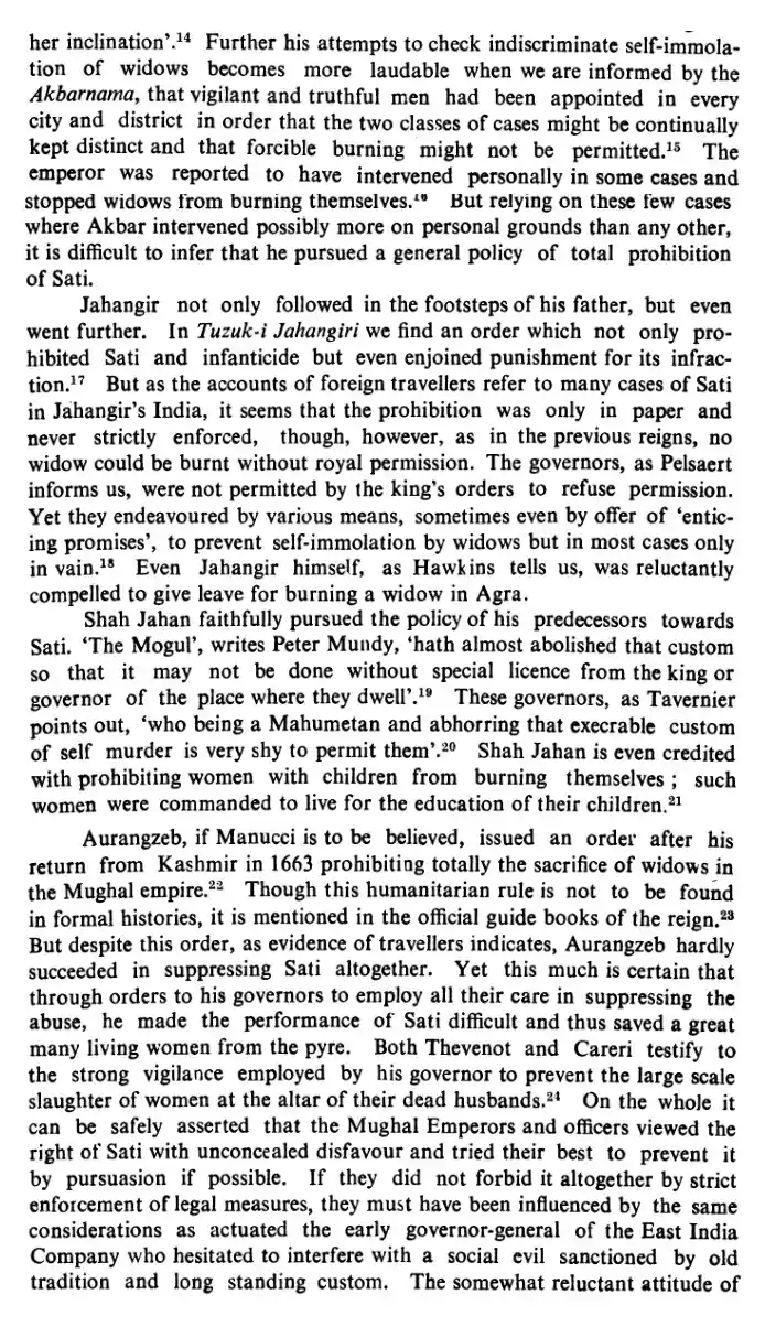 Other Mughal Rulers particularly Aurangzeb banning even voluntary Sati